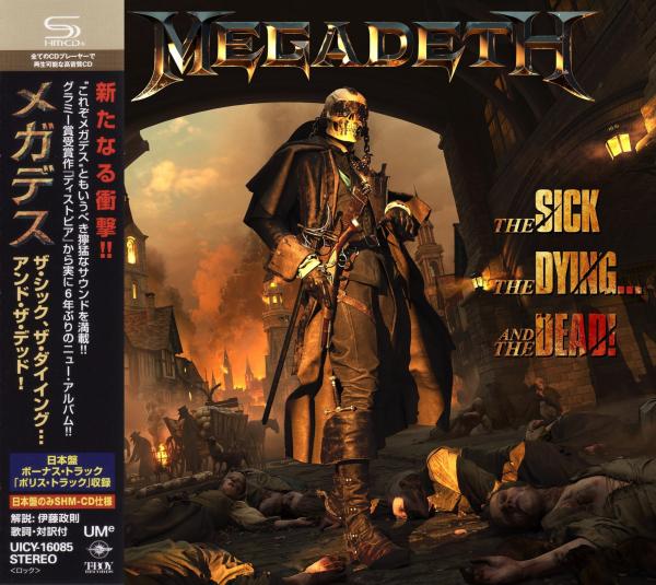 Megadeth - The Sick, The Dying... And The Dead! (Japan Edition) (Lossless)