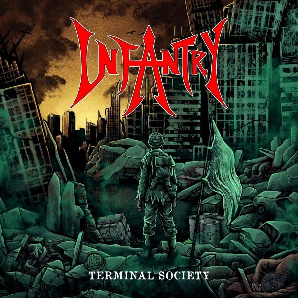 Infantry - Terminal Society (Lossless)
