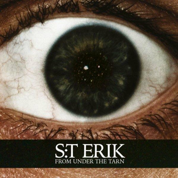 S:t Erik - From Under The Tarn