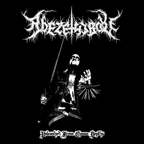 Abezethibou - Unleashed From Chasm Depths (Demo)