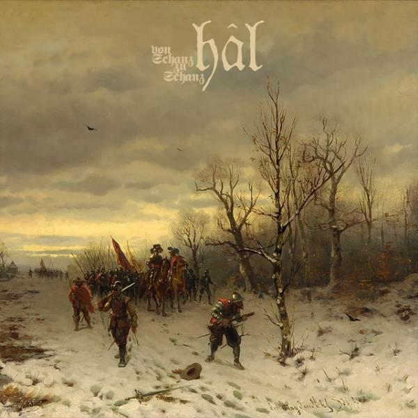 Hâl - Von Schanz' zu Schanz' (Single) (Lossless)