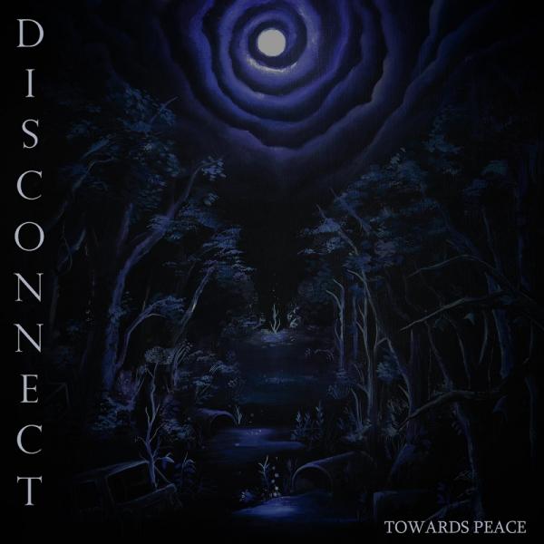 Disconnect - Towards Peace