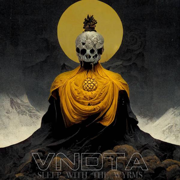 VNDTA - Sleep With The Wyrms (EP)