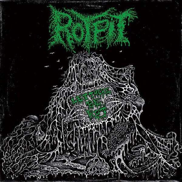 Rotpit - Let There Be Rot