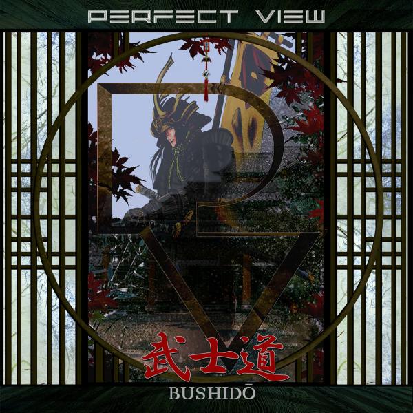 Perfect View - Bushido (Lossless)