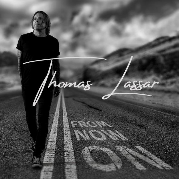 Thomas Lassar - From Now On (Lossless)
