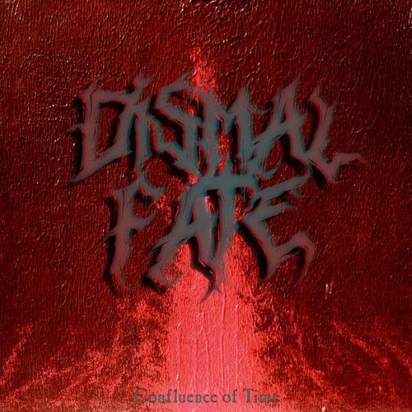 Dismal Fate - Discography (2022 - 2023)