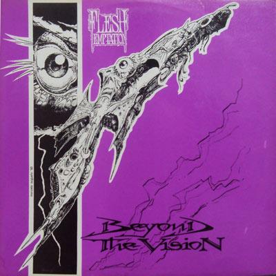 Flesh Temptation - Beyond the Vision (Lossless) (Reissue 2021)