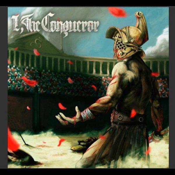 I, The Conqueror - For Glory (EP)
