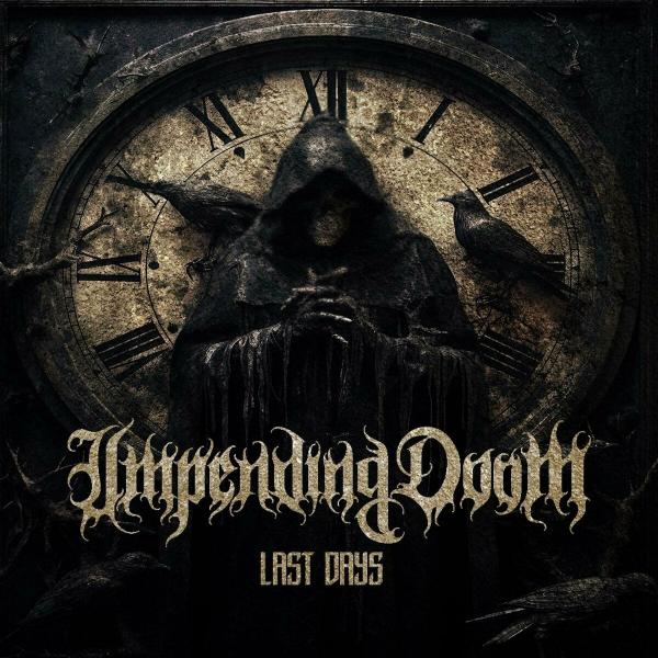 Impending Doom - Last Days (EP)