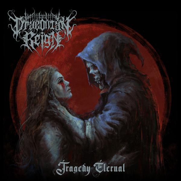 Draconian Reign - Tragedy Eternal (EP) (Lossless)