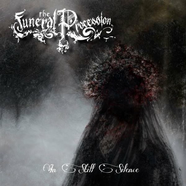 The Funeral Procession - In Still Silence (Lossless)