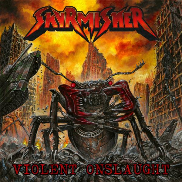 Skyrmisher - Violent Onslaught