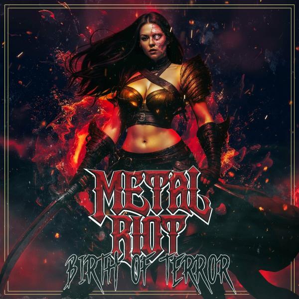 Metal Riot - Birth of Terror