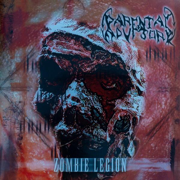 Parental Advisory - Zombie Legion (Demo) (Upconvert)