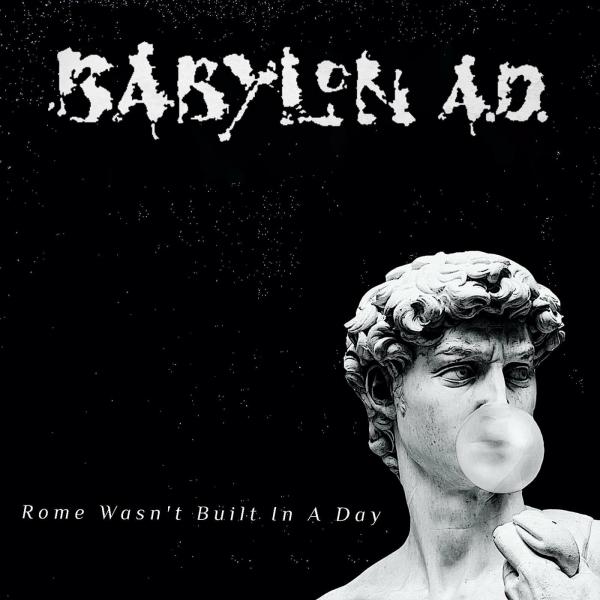 Babylon A.D. - Rome Wasn't Built In A Day