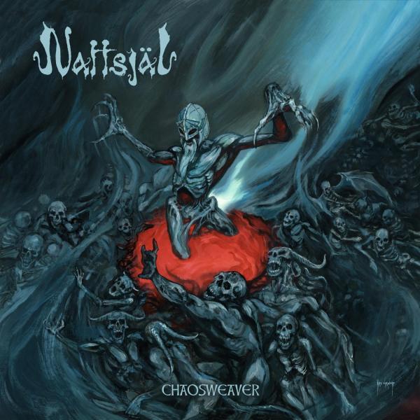 Nattsjäl - Chaosweaver (Lossless)