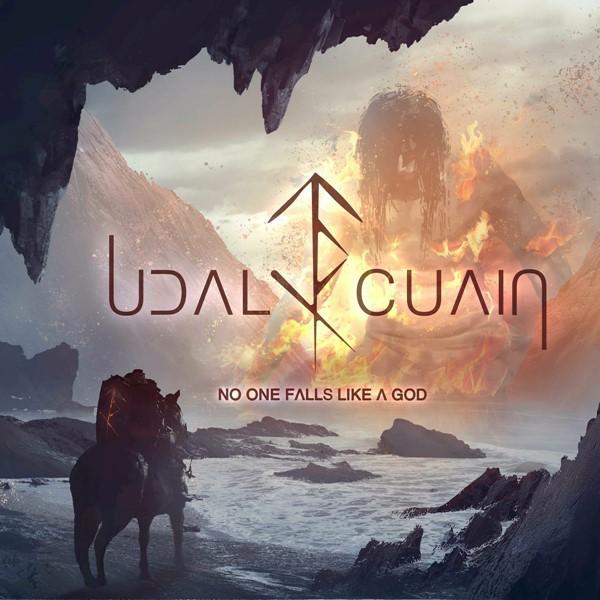 Udal Cuain - No One Falls Like a God (Lossless)