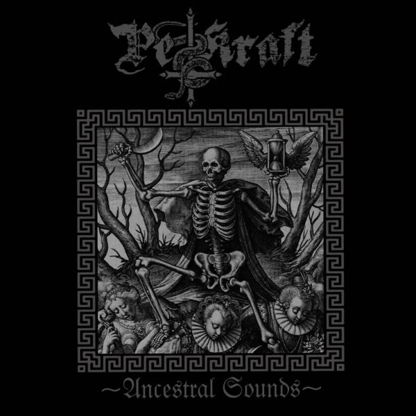 Pestkraft - Ancestral Sounds (Lossless)