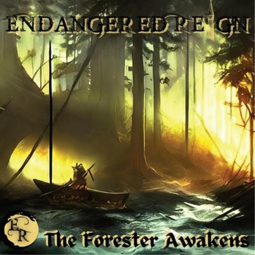 Endangered Reign - The Forester Awakens