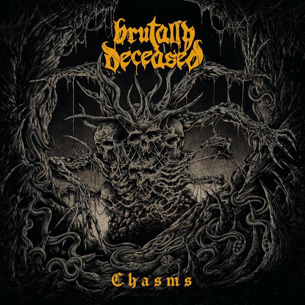 Brutally Deceased - Chasms