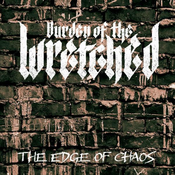 Burden of the Wretched - Discography (2022-2024)