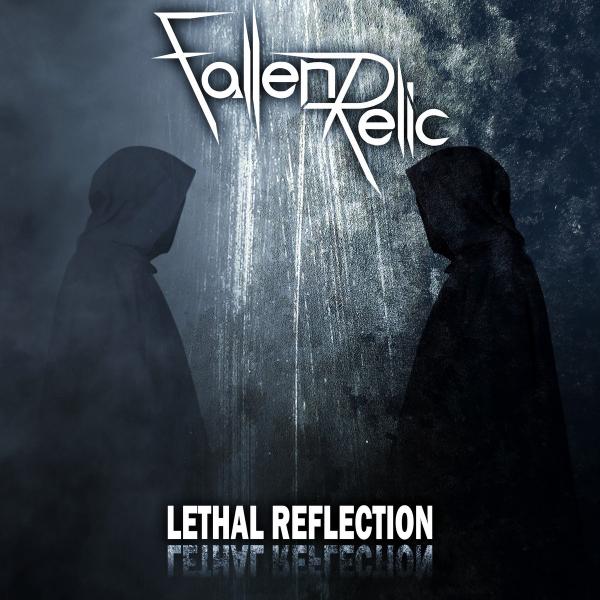 Fallen Relic - Lethal Reflection (EP) (Upconvert)