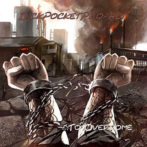 Back Pocket Prophet - ...To Overcome