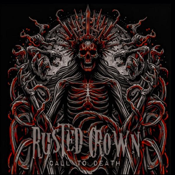 Rusted Crown - Call to Death (EP) (Lossless)