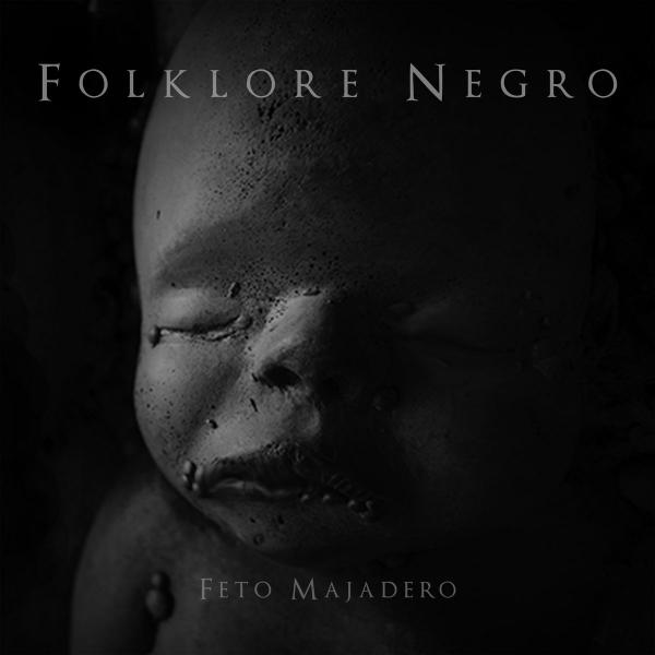 Folklore Negro - Feto Majadero