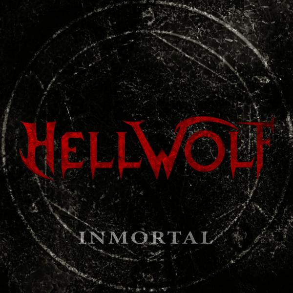 Hellwolf - Inmortal (Lossless)