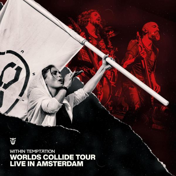 Within Temptation - Worlds Collide Tour (Live in Amsterdam) (Live 2022) (Lossless)