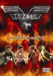 Luzbel - En Vivo En El Vive (Live 2014) (DVD)