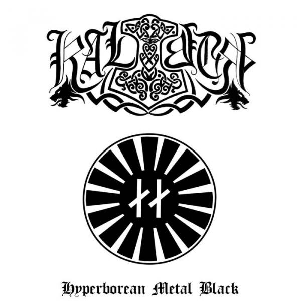 Kalibur - Hyperborean Metal Black (Demo) (Upconvert)