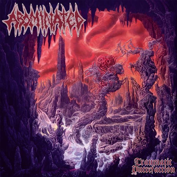 Abominated - Traumatic Putrefaction (Lossless)