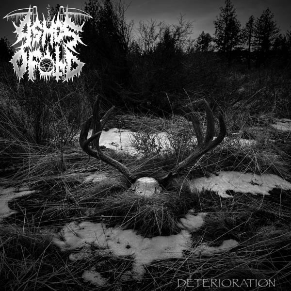 Ashes of Old - Deterioration