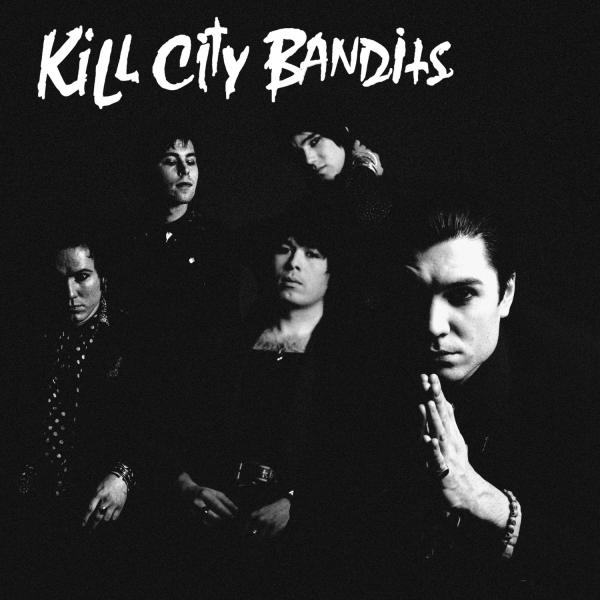 Kill City Bandits - Kill City Bandits