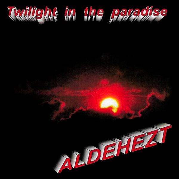 Aldehezt - Twilight In The Paradise