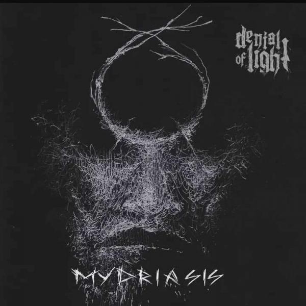 Denial of Light - Mydriasis