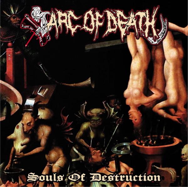 Arc of Death - Souls of Destruction (Upconvert)