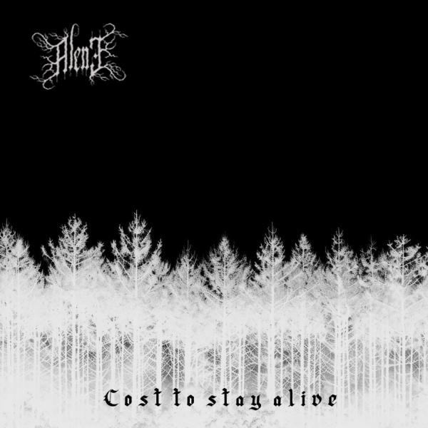 Alene - Cost To Stay Alive (EP)