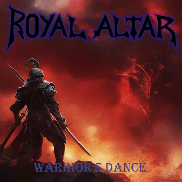 Royal Altar - Warrior’s Dance