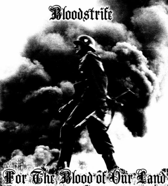 Bloodstrife - For the Blood of Our Land (Demo)