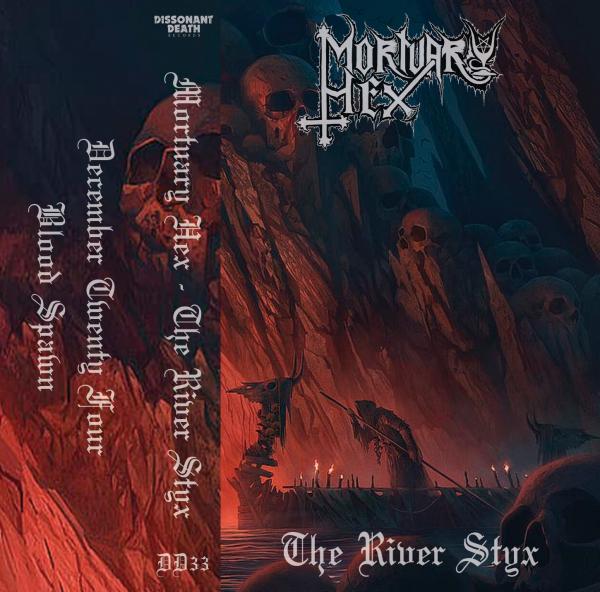 Mortuary Hex - The River Styx (Demo)