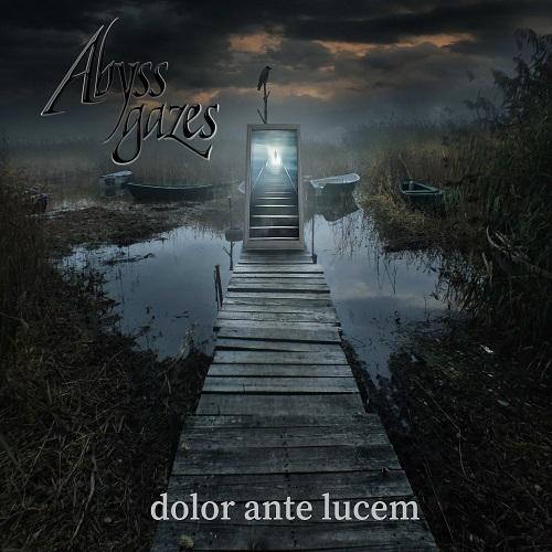 Abyss Gazes - Dolor Ante Lucem (Upconvert)