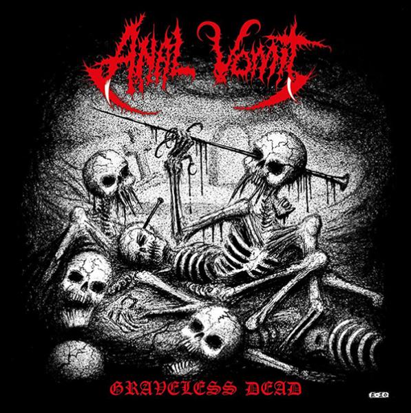 Anal Vomit - Graveless Dead (EP)