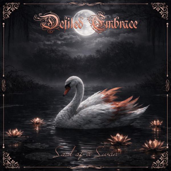 Defiled Embrace - Discography (2022 - 2026) (Lossless)