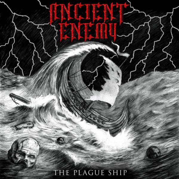 Ancient Enemy - The Plague Ship (EP)