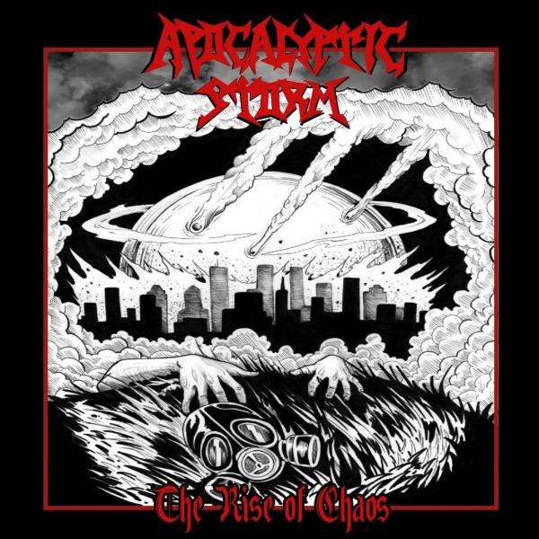 Apocalyptic Storm - The Rise Of Chaos (EP)