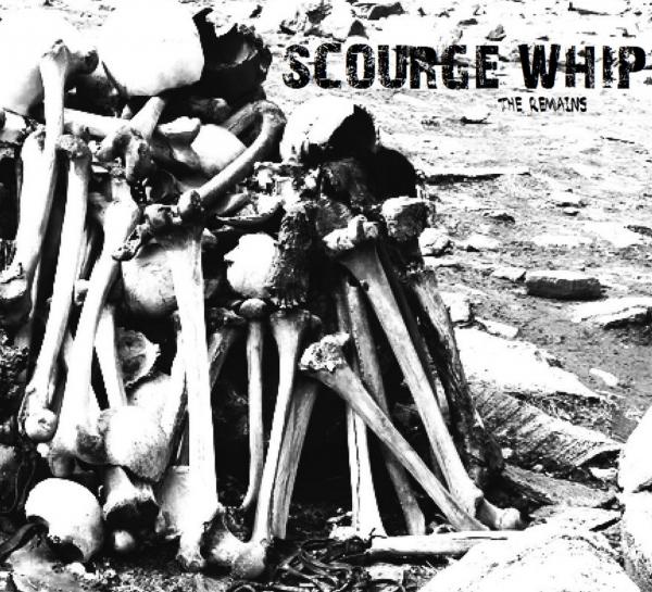 Scourge Whip - The Remains (EP)